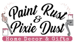 Paint Rust & Pixie Dust